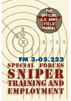 Special Forces Sniper Training and Employment