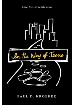 In the Way of Jesus