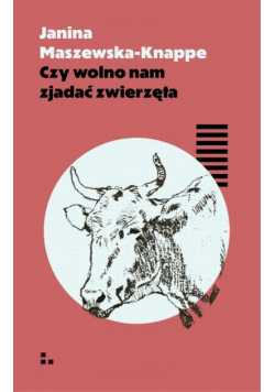 Czy wolno nam zjadać zwierzęta