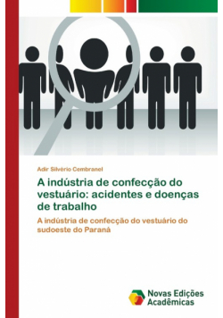 A indústria de confecção do vestuário