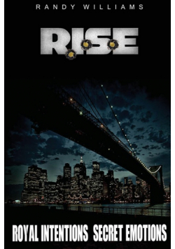 R.I.S.E. Royal Intentions Secret Emotions