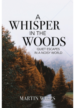 A Whisper in the Woods