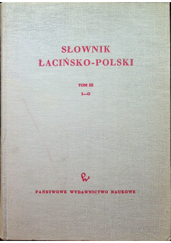 Słownik łacińsko  polski Tom III