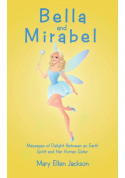 Bella and Mirabel