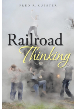 Railroad Thinking
