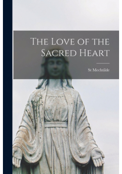 The Love of the Sacred Heart