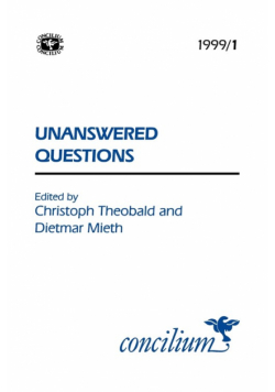 Concilium 1999/1 Unanswered Questions