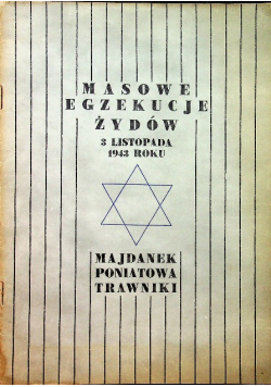 Masowe egzekucje Żydów
