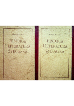 Historia i literatura Żydowska Tom I do II Reprinty z 1925r