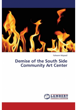 Demise of the South Side Community Art Center