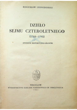 Dzieło sejmu czteroletniego 1788 1792