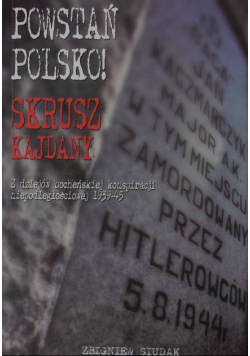 Powstań Polsko Skrusz kajdany