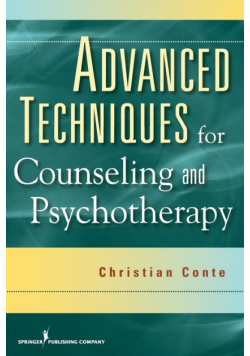Advanced Techniques for Counseling and Psychotherapy