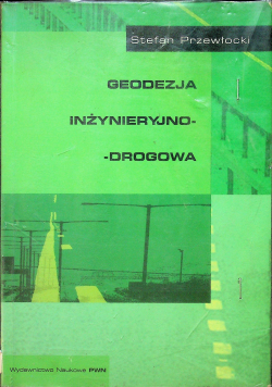 Geodezja Inżynieryjno drogowa