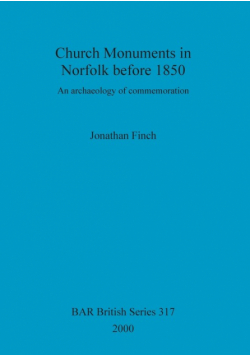 Church Monuments in Norfolk before 1850