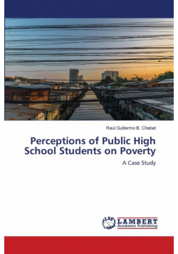 Perceptions of Public High School Students on Poverty