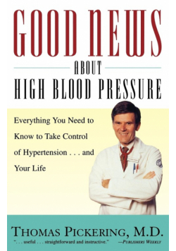 Good News about High Blood Pressure