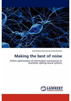 Making the Best of Noise