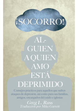 ¡Socorro! Alguien a Quien Amo Está Deprimido
