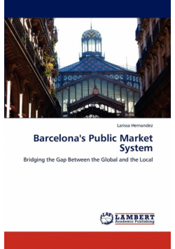 Barcelona's Public Market System