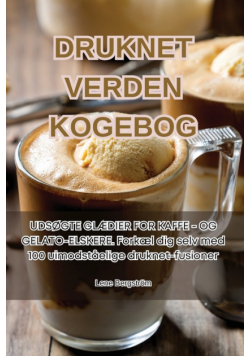 Druknet Verden Kogebog
