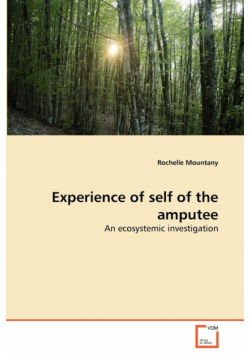 Experience of self of the amputee