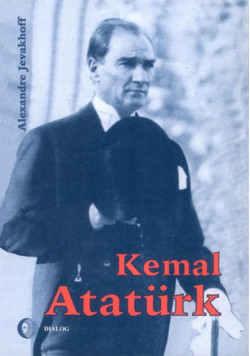 Kemal Atatürk. Droga do nowoczesności
