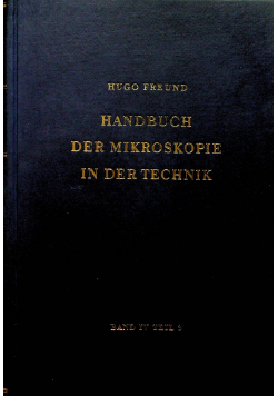 Handbuch der mikroskopie in der technik 8 Bande