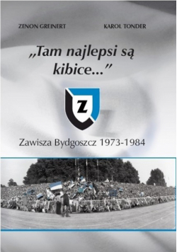 Tam najlepsi są kibice