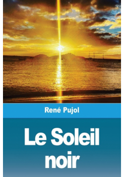Le Soleil noir