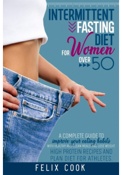 Intermittent Fasting diet for women over 50