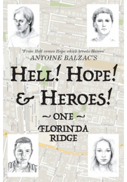 Hell! Hope! & Heroes!
