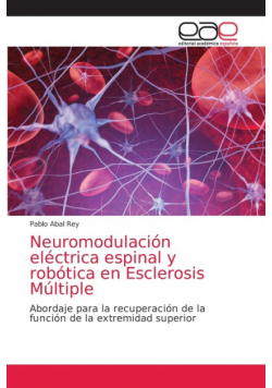 Neuromodulación eléctrica espinal y robótica en Esclerosis Múltiple