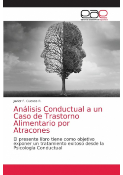 Análisis Conductual a un Caso de Trastorno Alimentario por Atracones