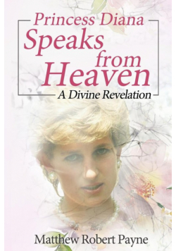 Princess Diana Speaks from Heaven