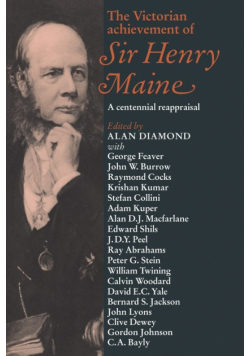 The Victorian Achievement of Sir Henry Maine