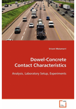 Dowel-Concrete Contact Characteristics