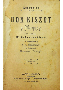 Din Kichot z Manszy Tom V i VI 1899 r.