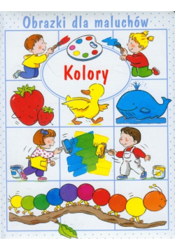 Obrazki dla maluchów kolory