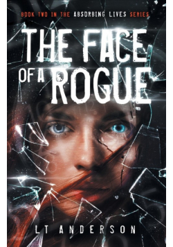 The Face Of A Rogue