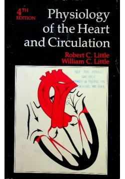 Physiology of the heart and circulation