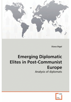 Emerging Diplomatic Elites in Post-Communist Europe