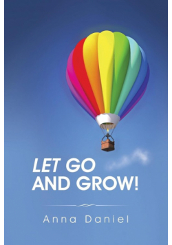 Let go and grow!
