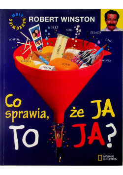 Co sprawia że ja to ja