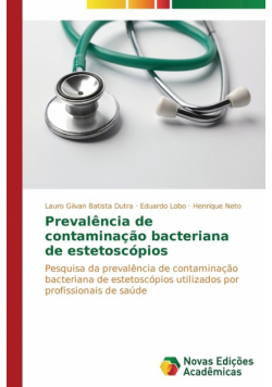 Prevalência de contaminação bacteriana de estetoscópios
