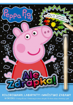 Peppa Pig. Ale zdrapka!