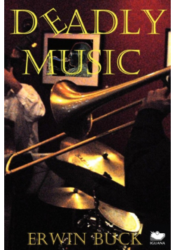 Deadly Music