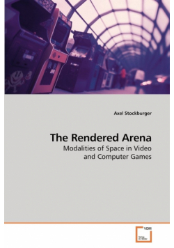The Rendered Arena
