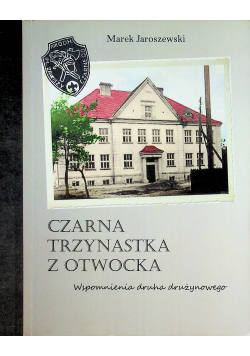 Czarna trzynastka z otwocka