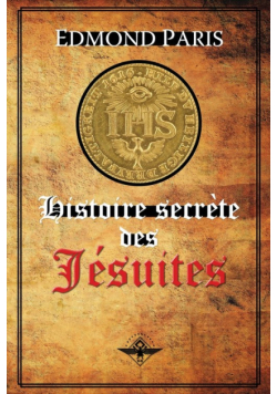 Histoire secrète des Jésuites